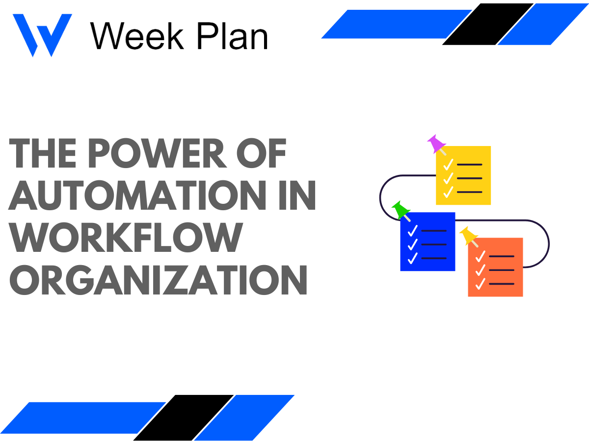 The Power of Automation in Workflow Organization